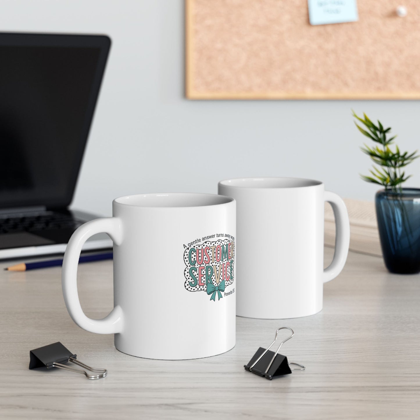 Customer Service Proverbs 15:1 Mug