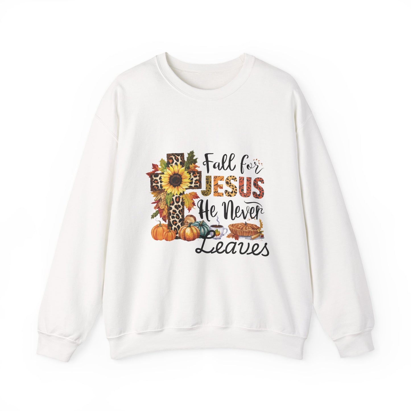 Fall for Jesus He Never Leaves