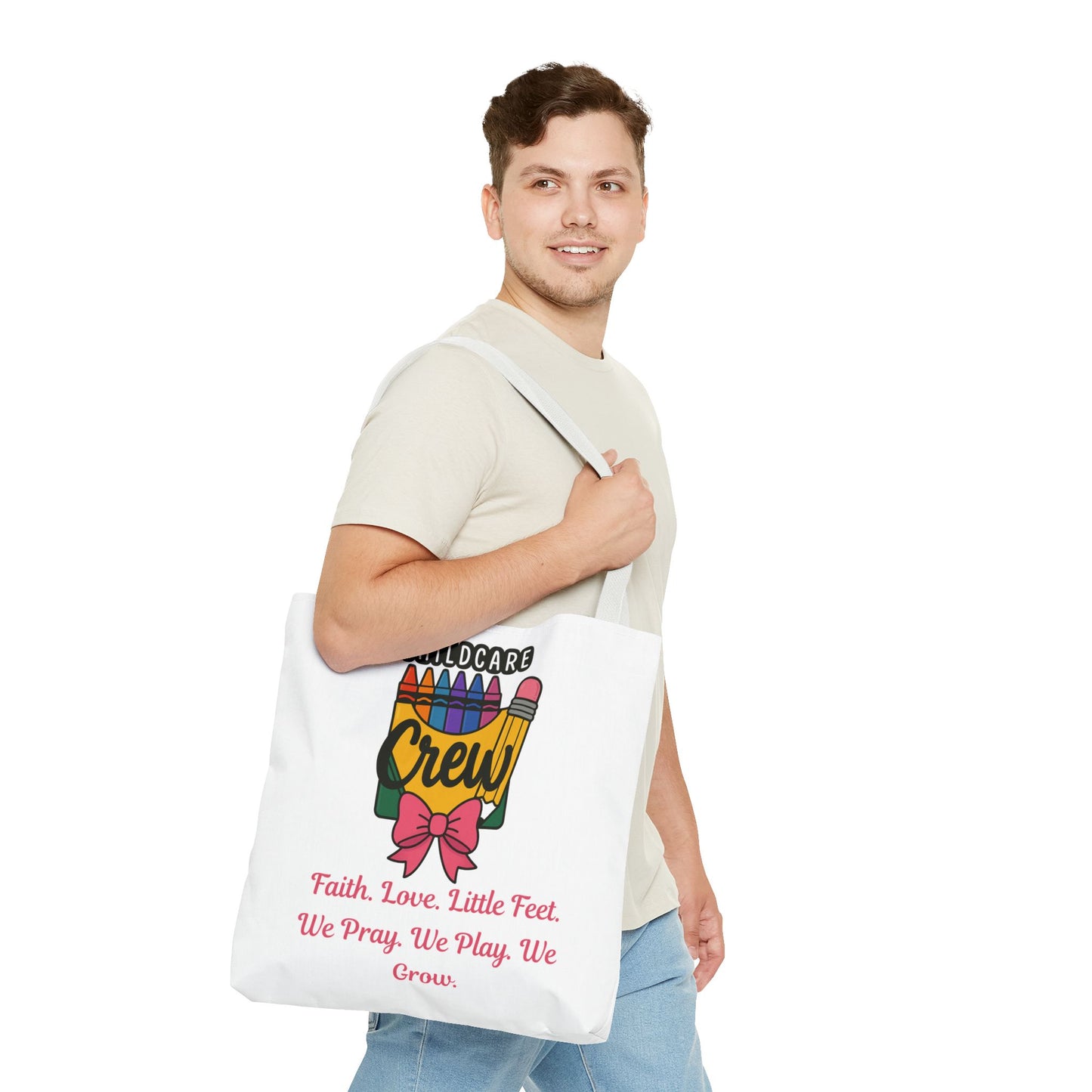 Faith, Love, Little Feet Childcare Crew Tote Bag