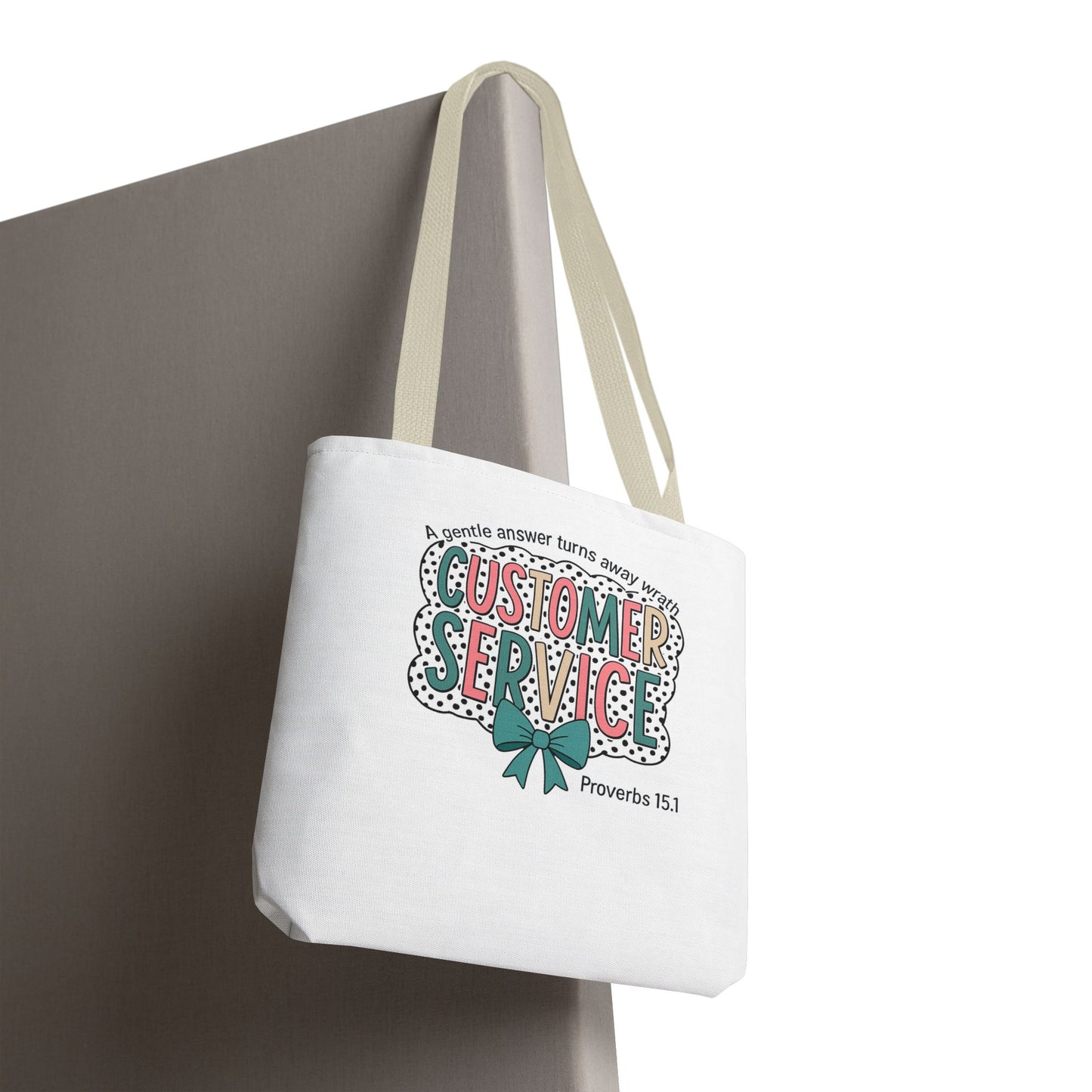Customer Service Proverbs 15:1 Tote