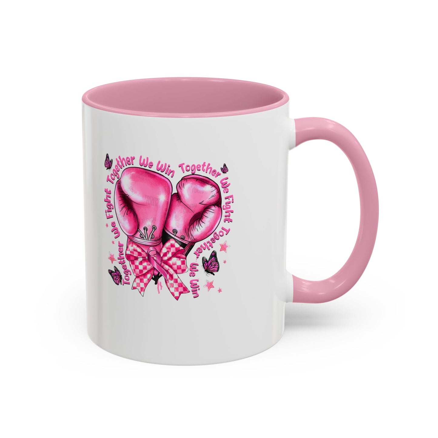 Together We Fight, Together We Win Mug