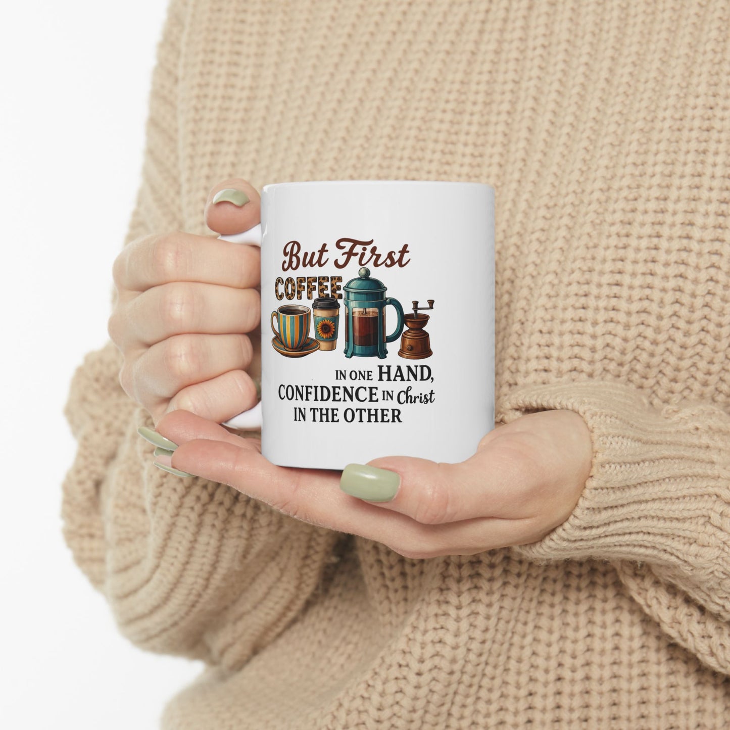 Coffee in One Hand, Confidence in Christ in the Other Mug