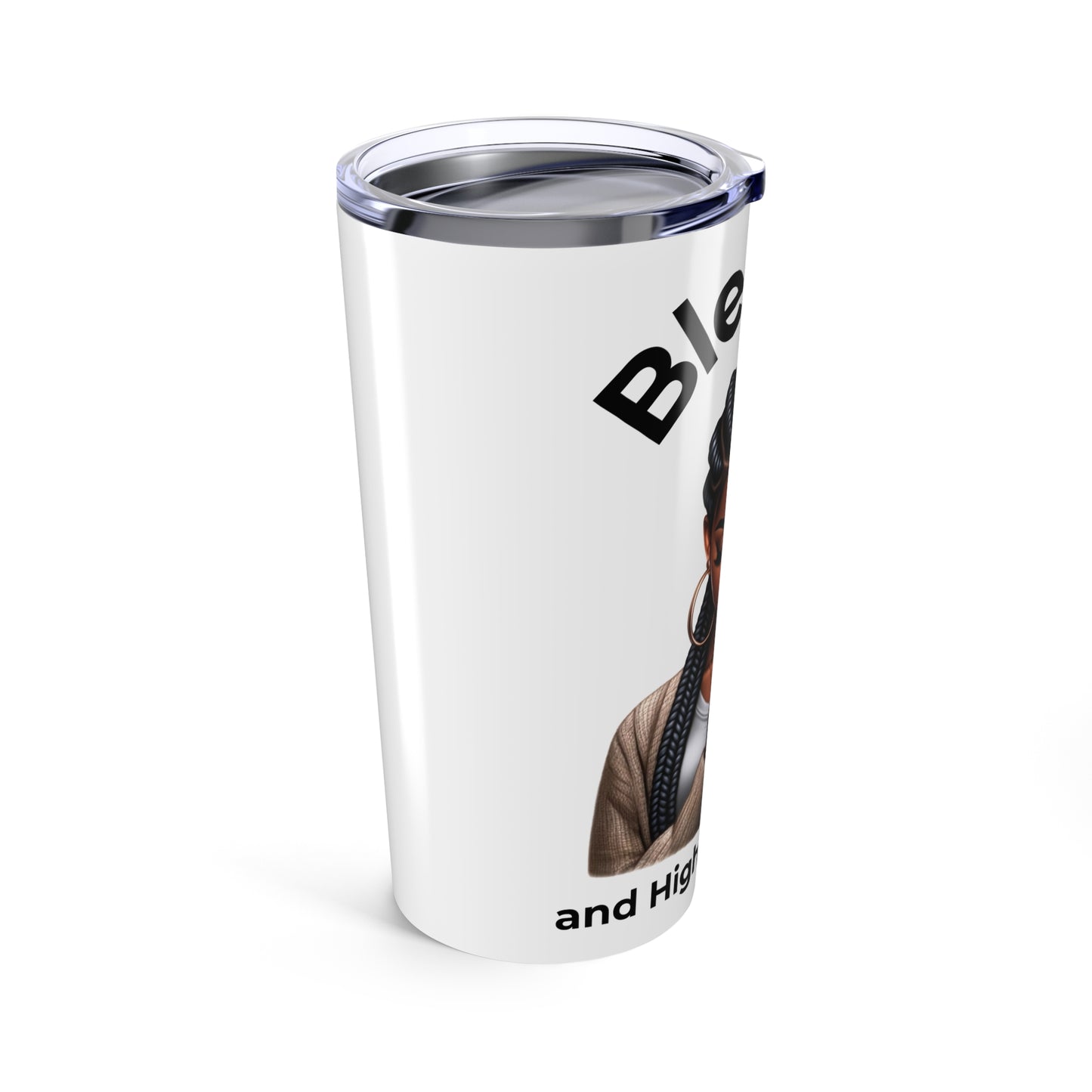 Blessed and Highly Favored Tumbler
