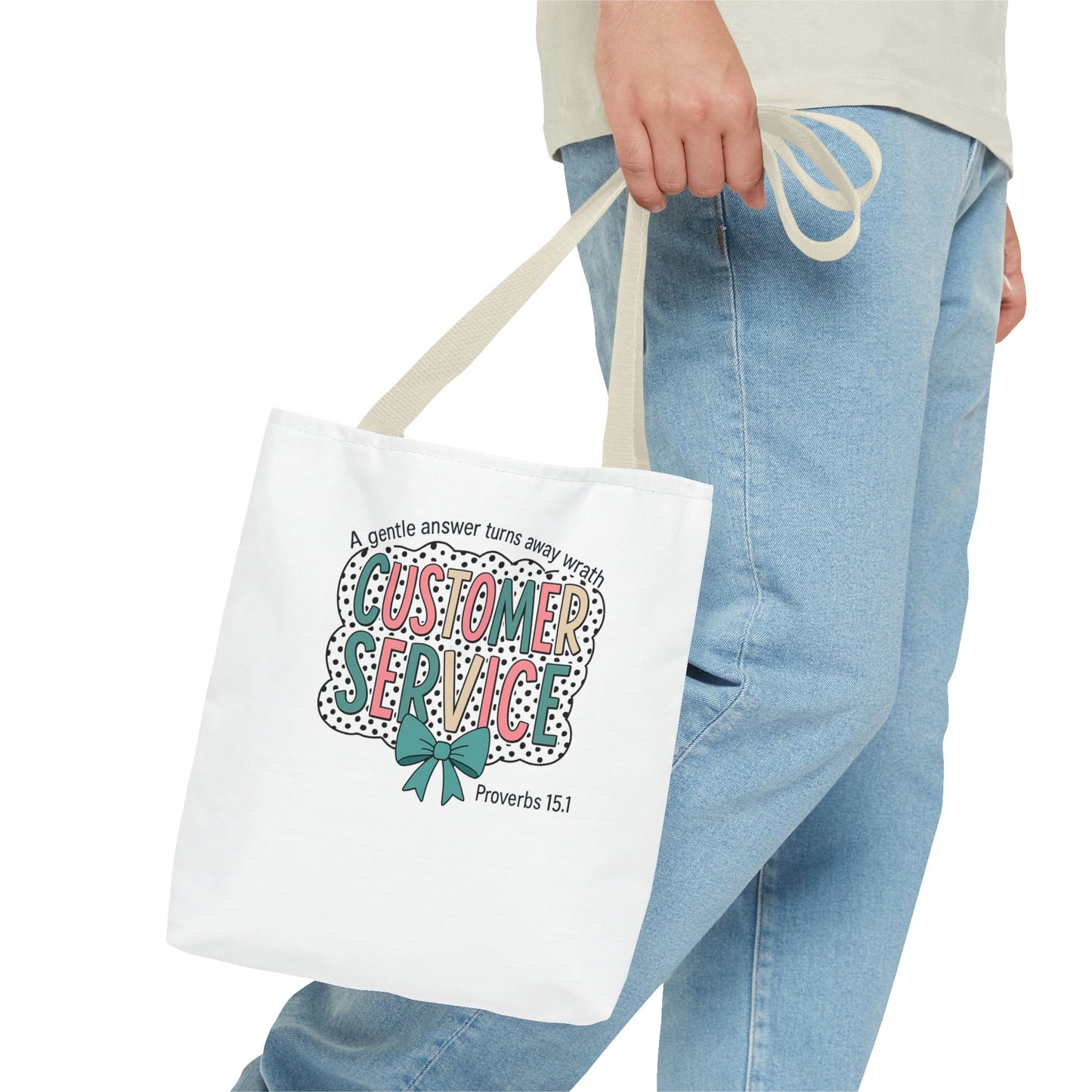 Customer Service Proverbs 15:1 Tote