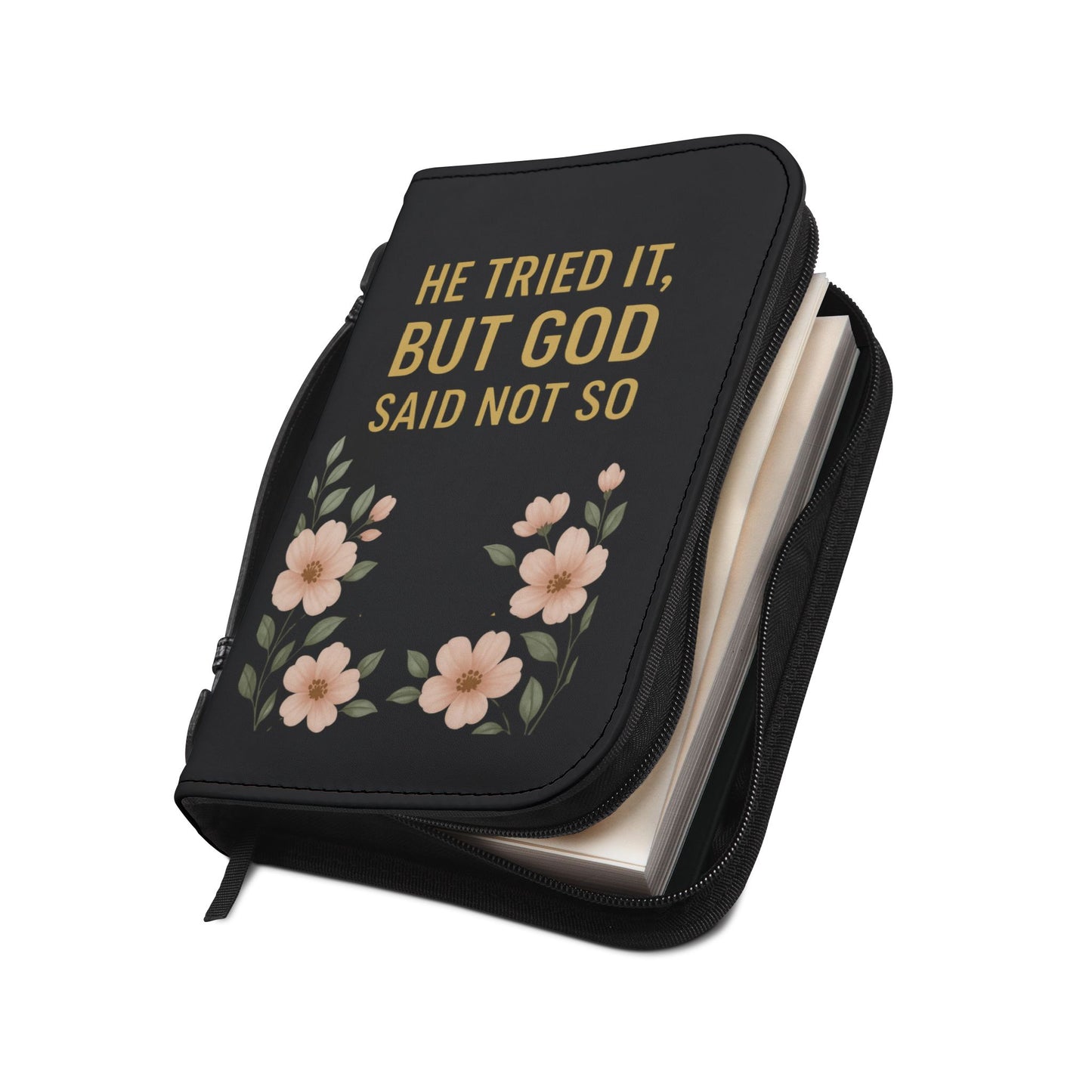 He Tried It but God Said Not So