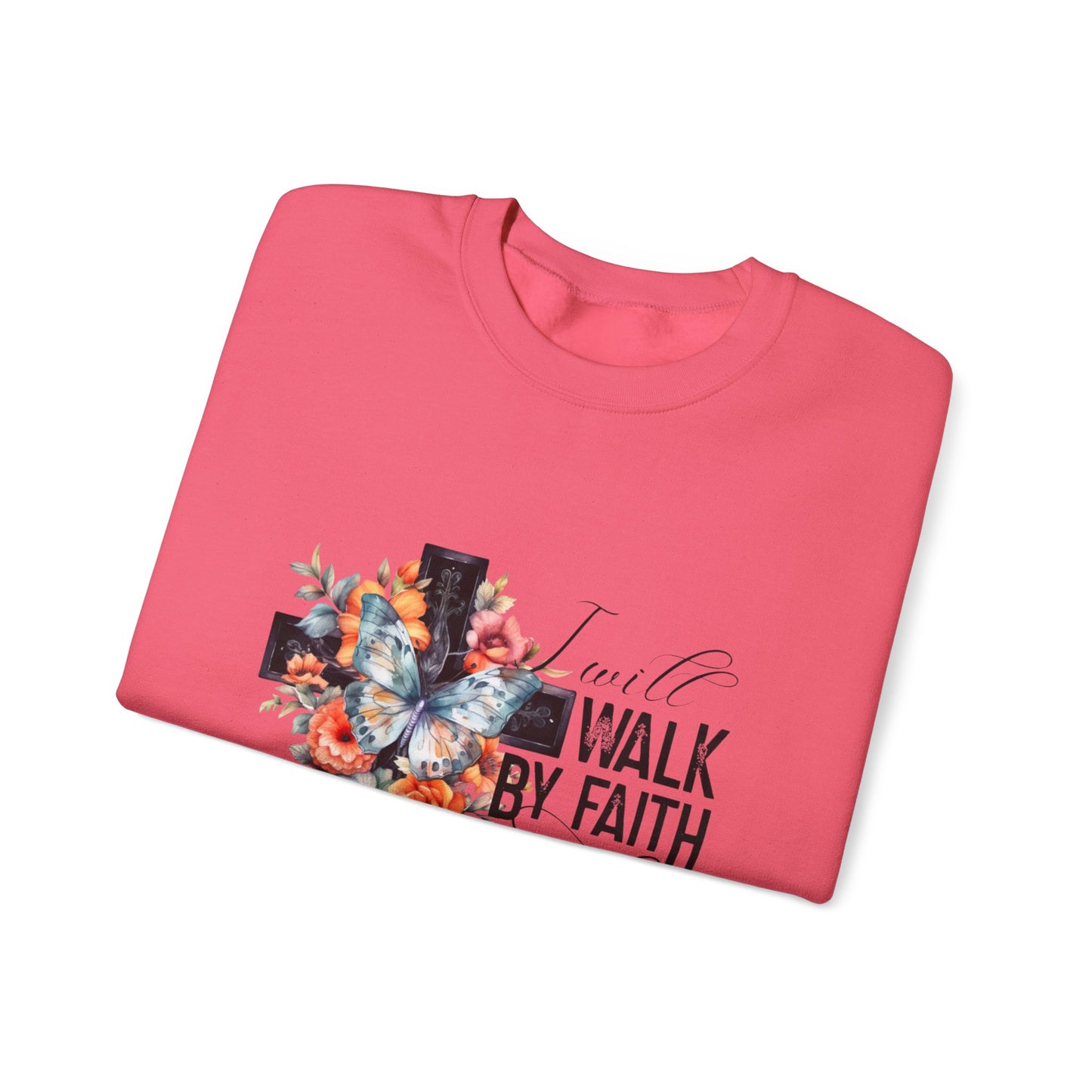 I Will Walk by Faith