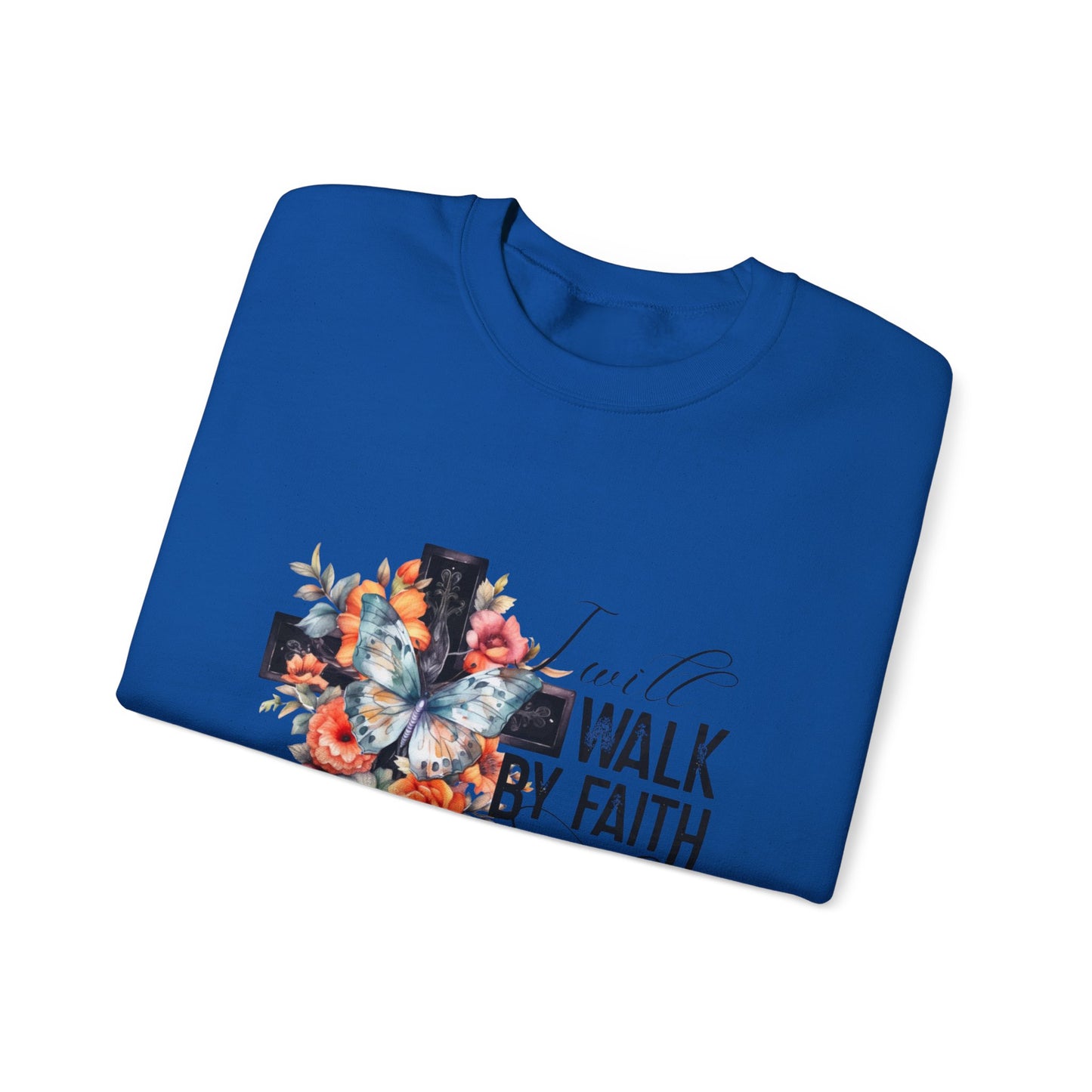 I Will Walk by Faith