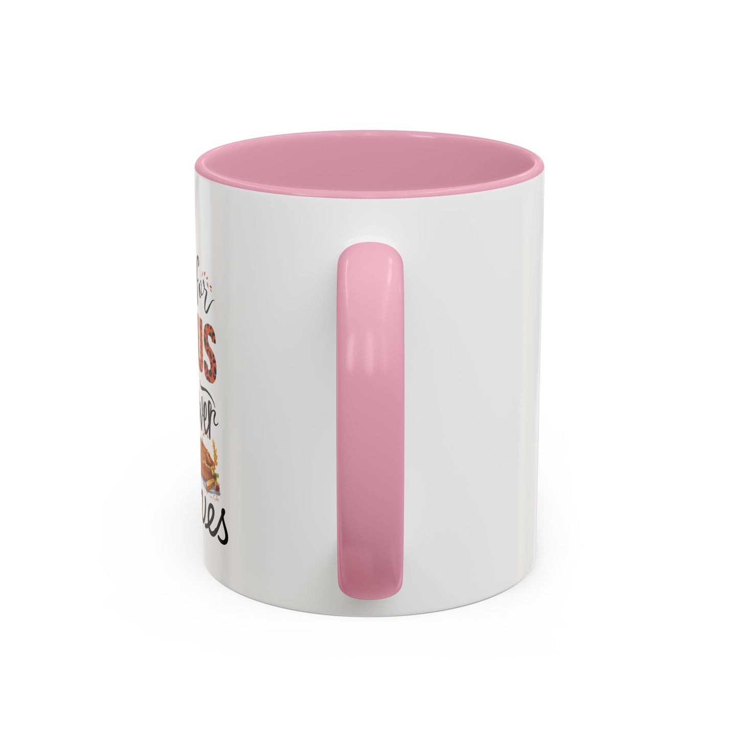 Fall for Jesus, He Never Leaves Mug
