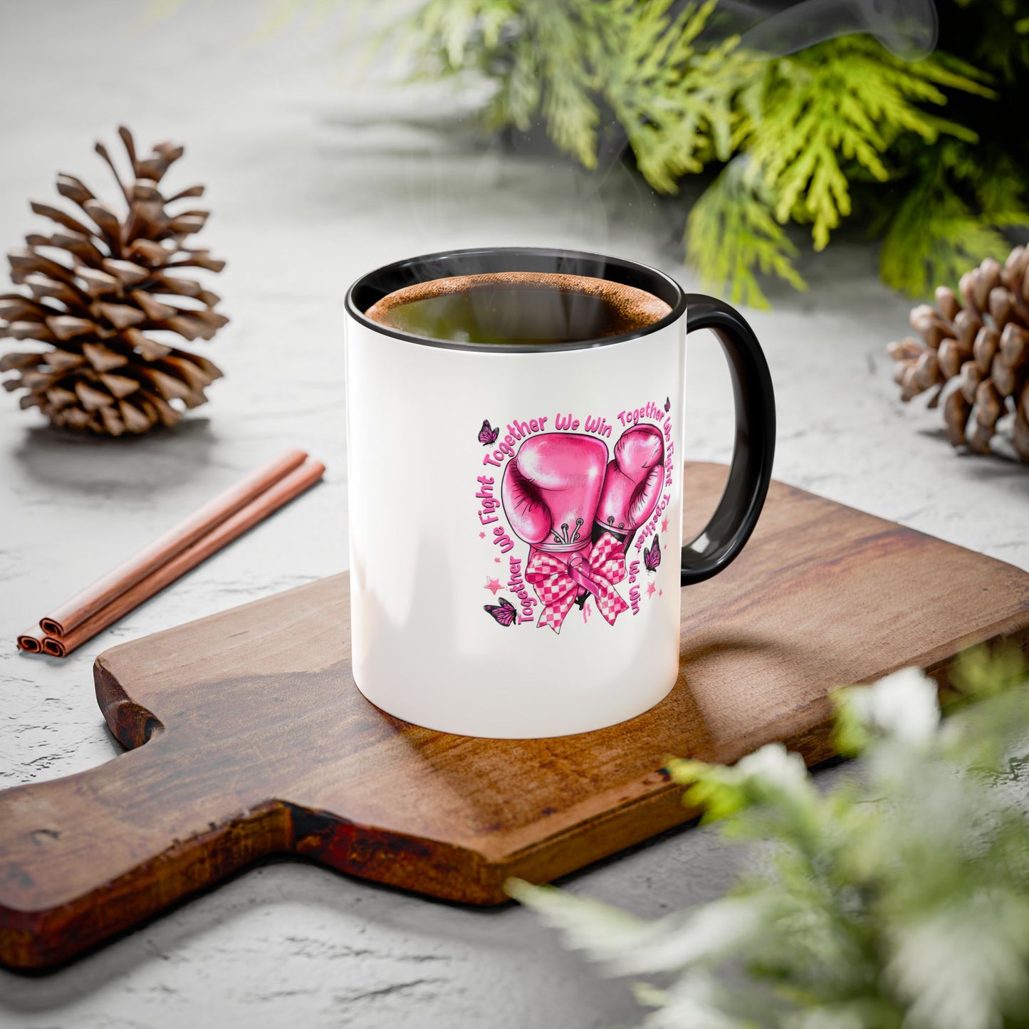 Together We Fight, Together We Win Mug