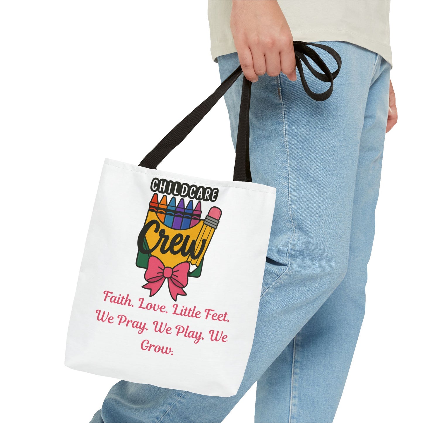 Faith, Love, Little Feet Childcare Crew Tote Bag