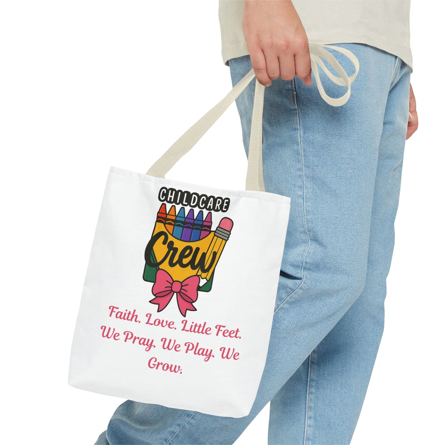 Faith, Love, Little Feet Childcare Crew Tote Bag