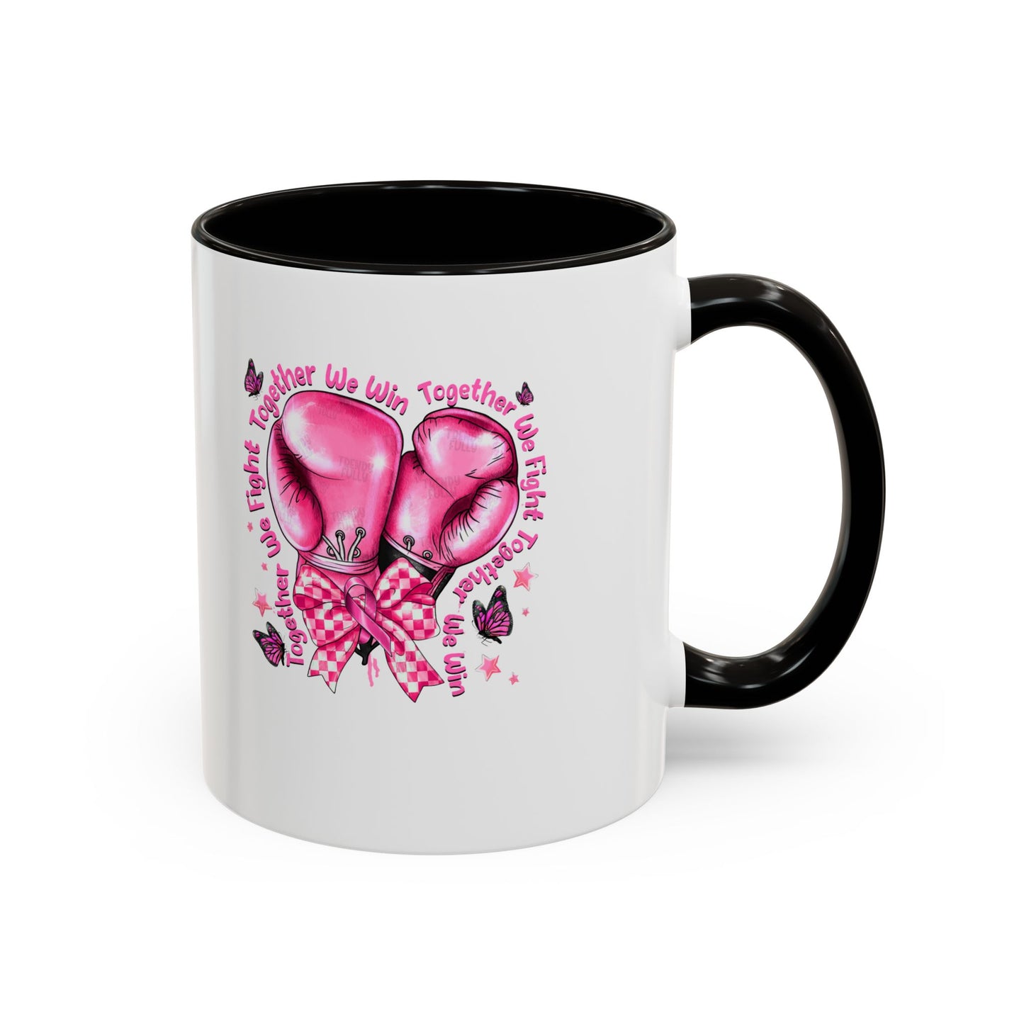 Together We Fight, Together We Win Mug