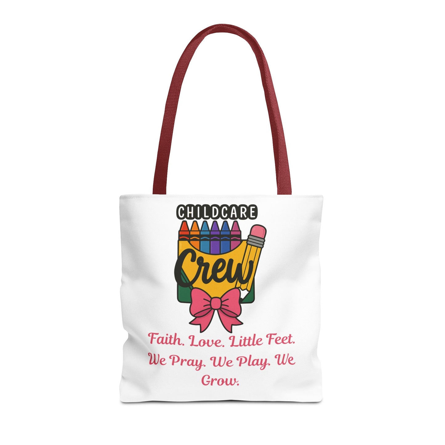 Faith, Love, Little Feet Childcare Crew Tote Bag