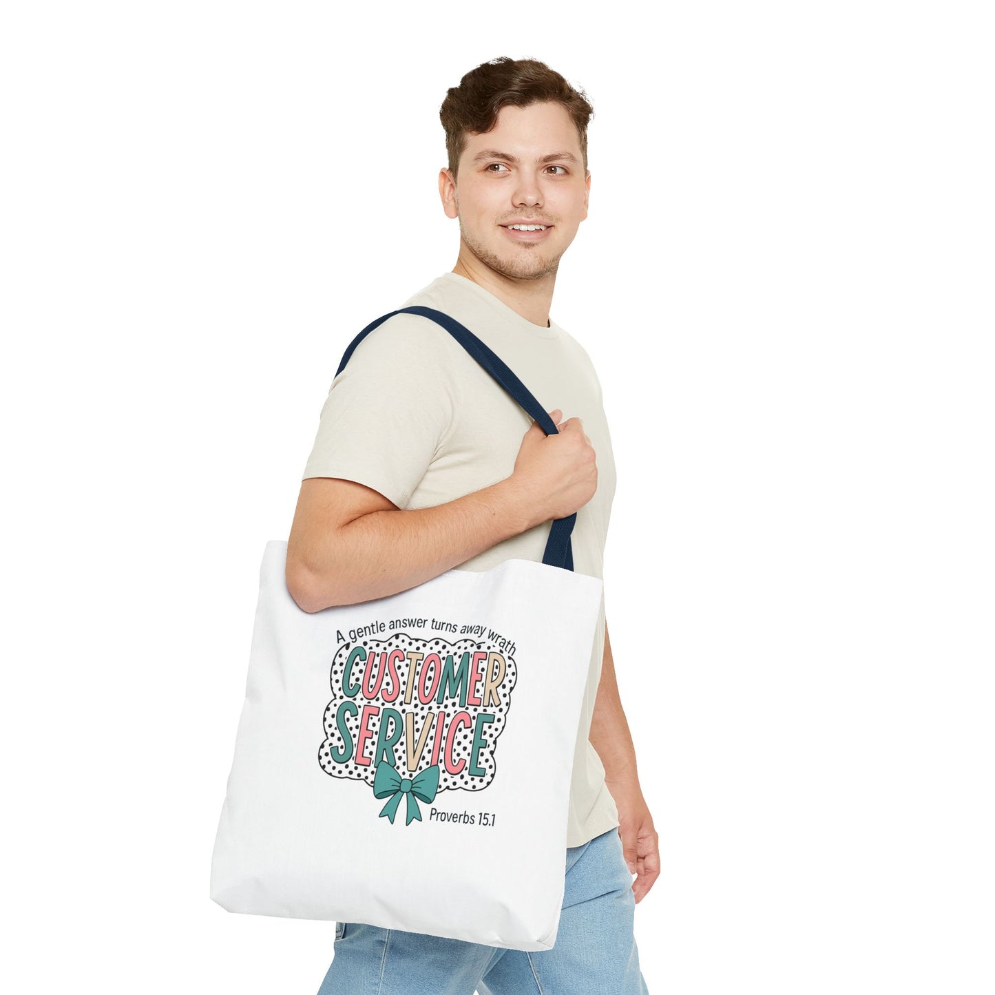 Customer Service Proverbs 15:1 Tote