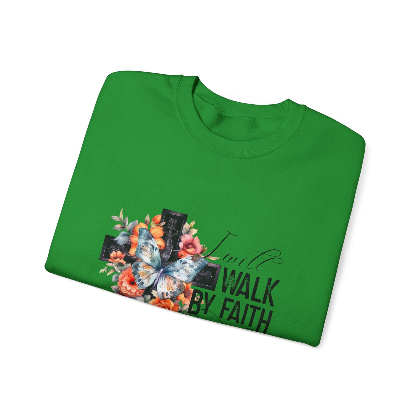 I Will Walk by Faith