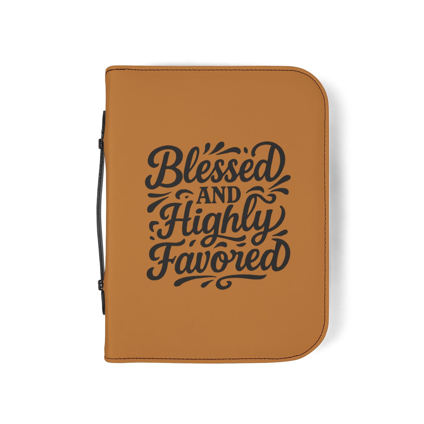 Blessed and Highly Favored