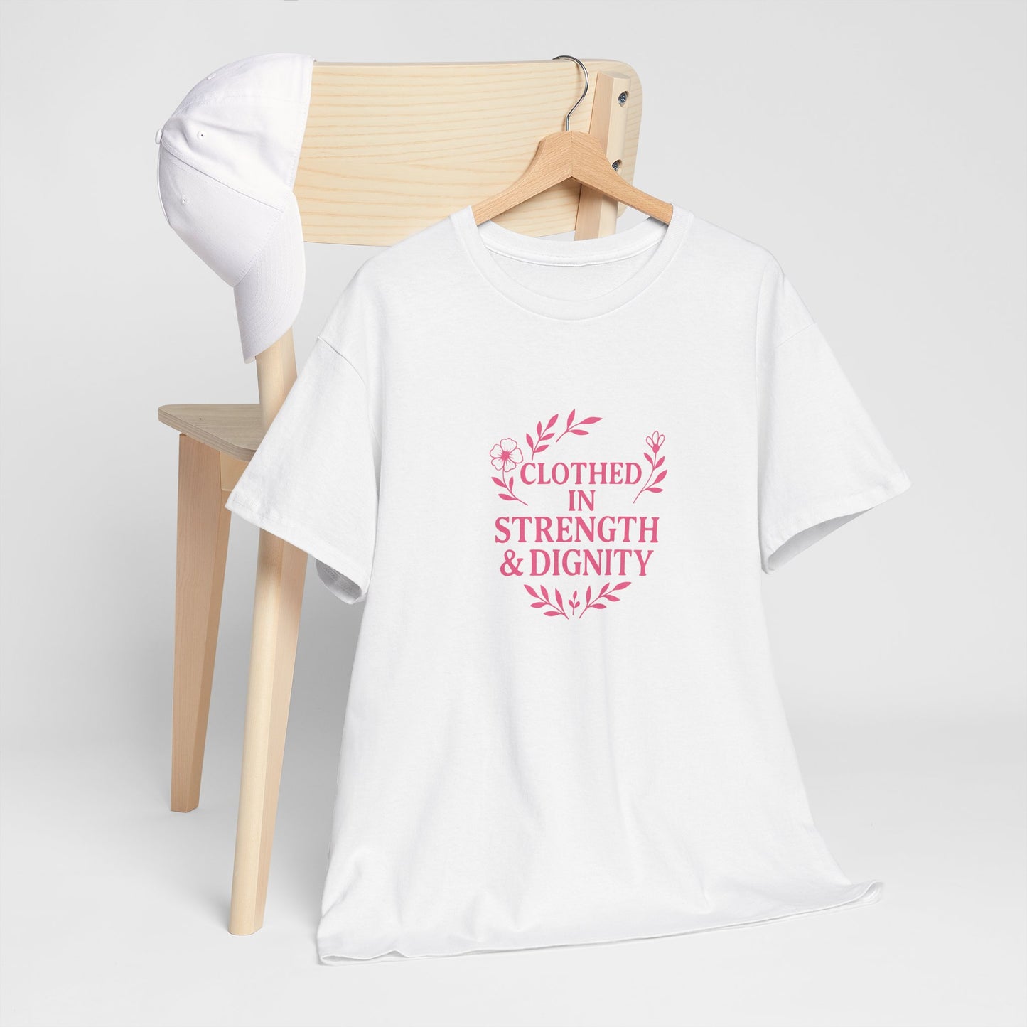 Clothed in Strength & Dignity