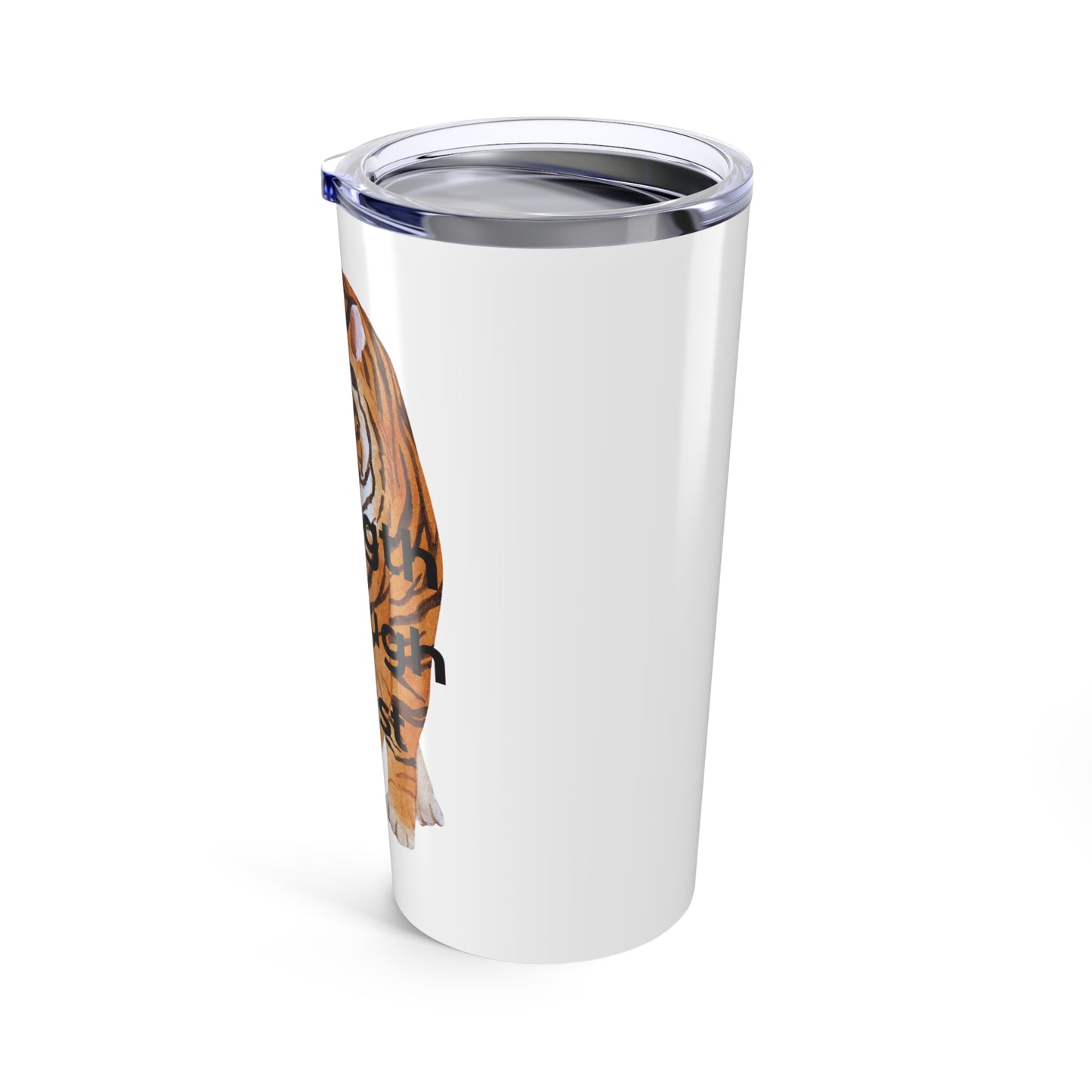Strength Through Christ Tumbler