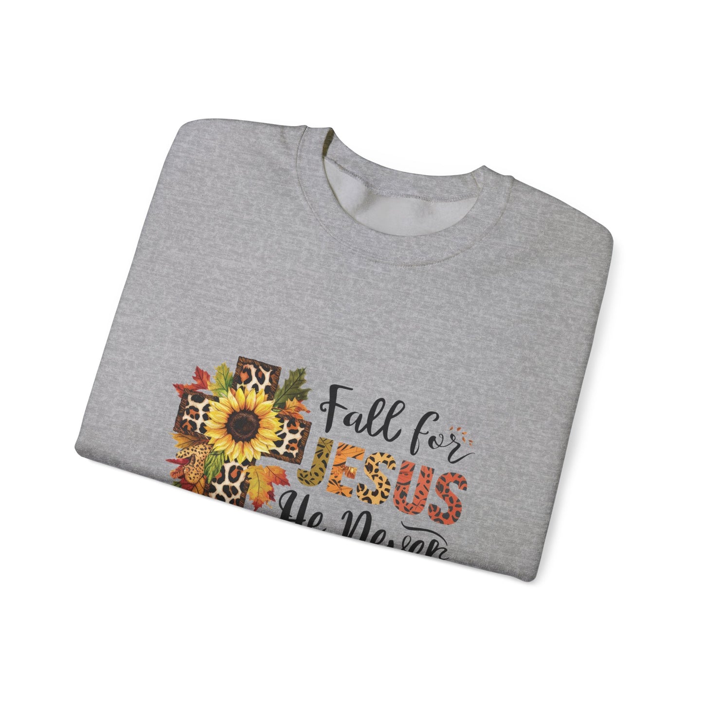 Fall for Jesus He Never Leaves