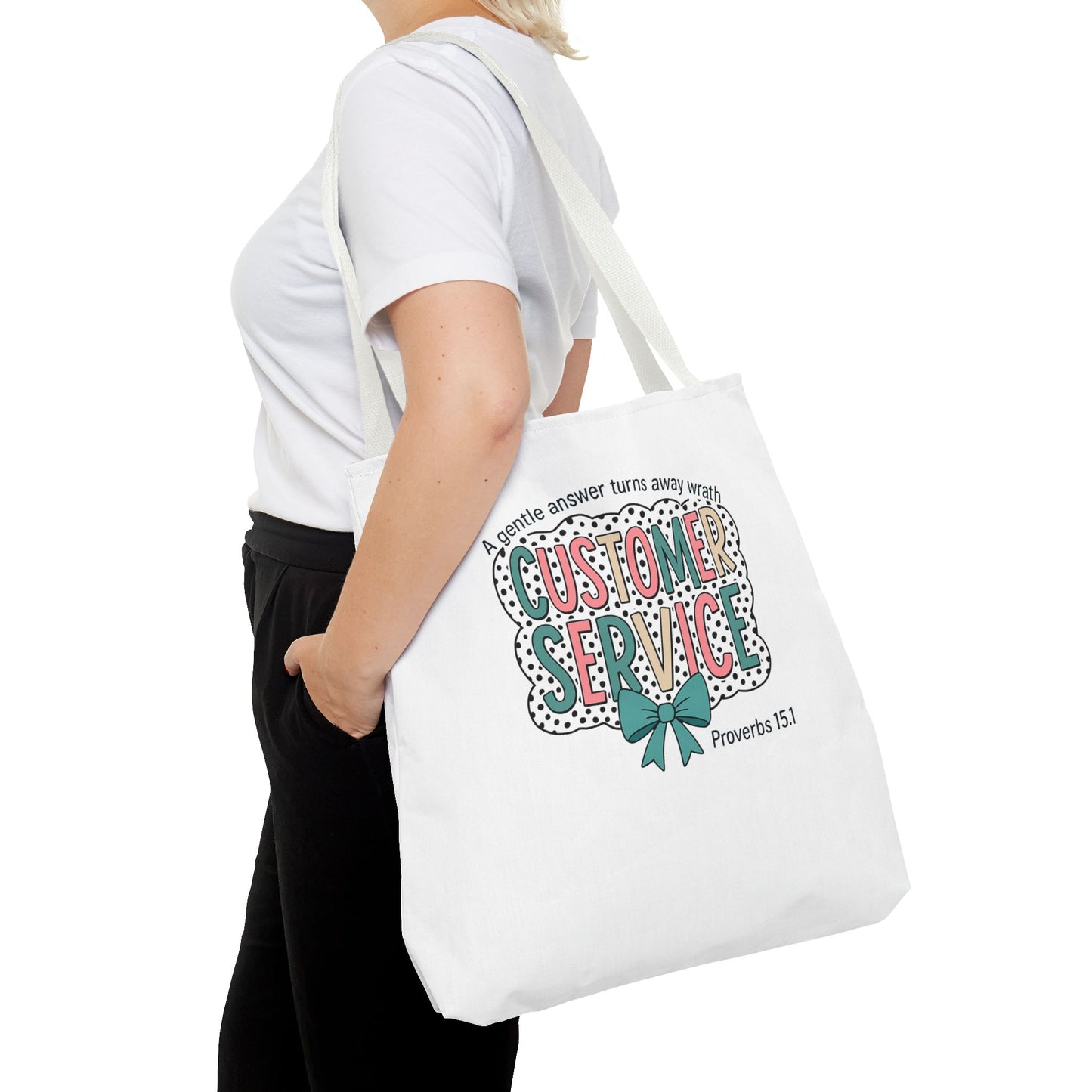 Customer Service Proverbs 15:1 Tote