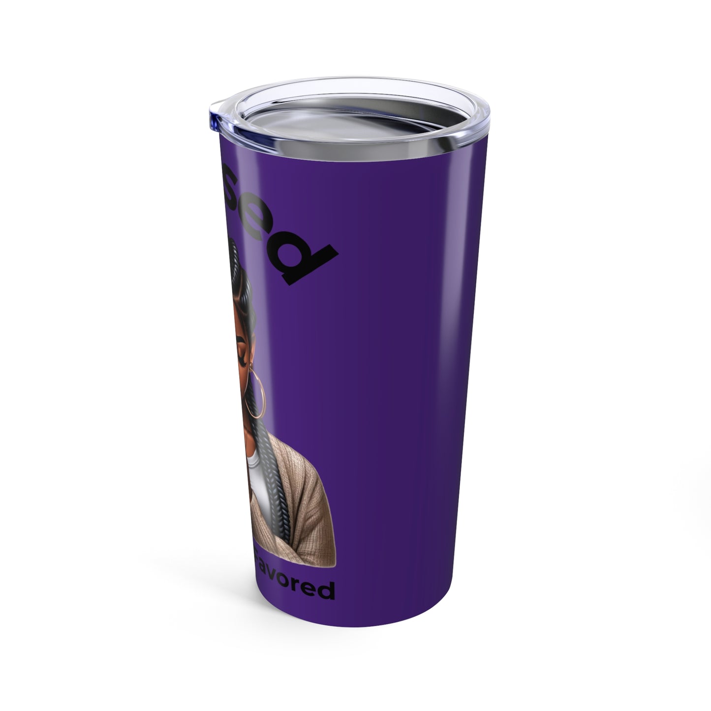 Blessed and Highly Favored Tumbler