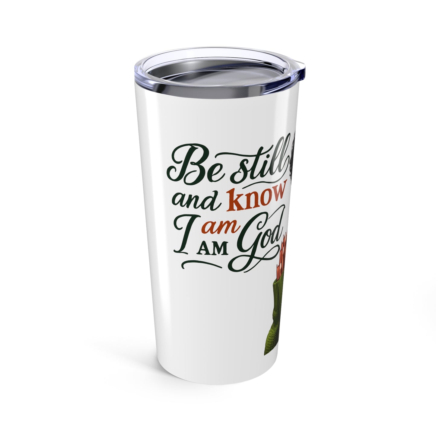 Be Still and Know I am God