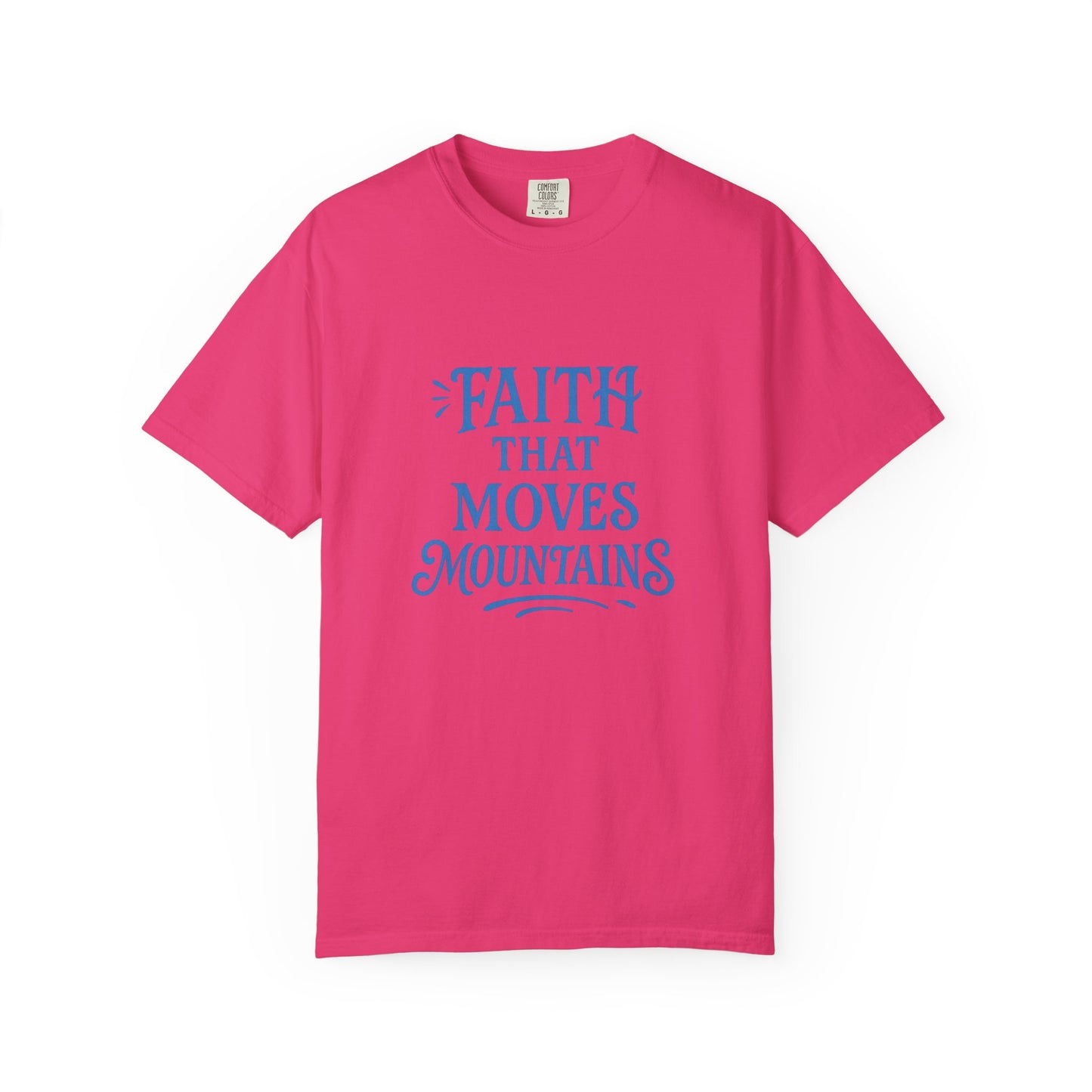 Faith Moves Mountains