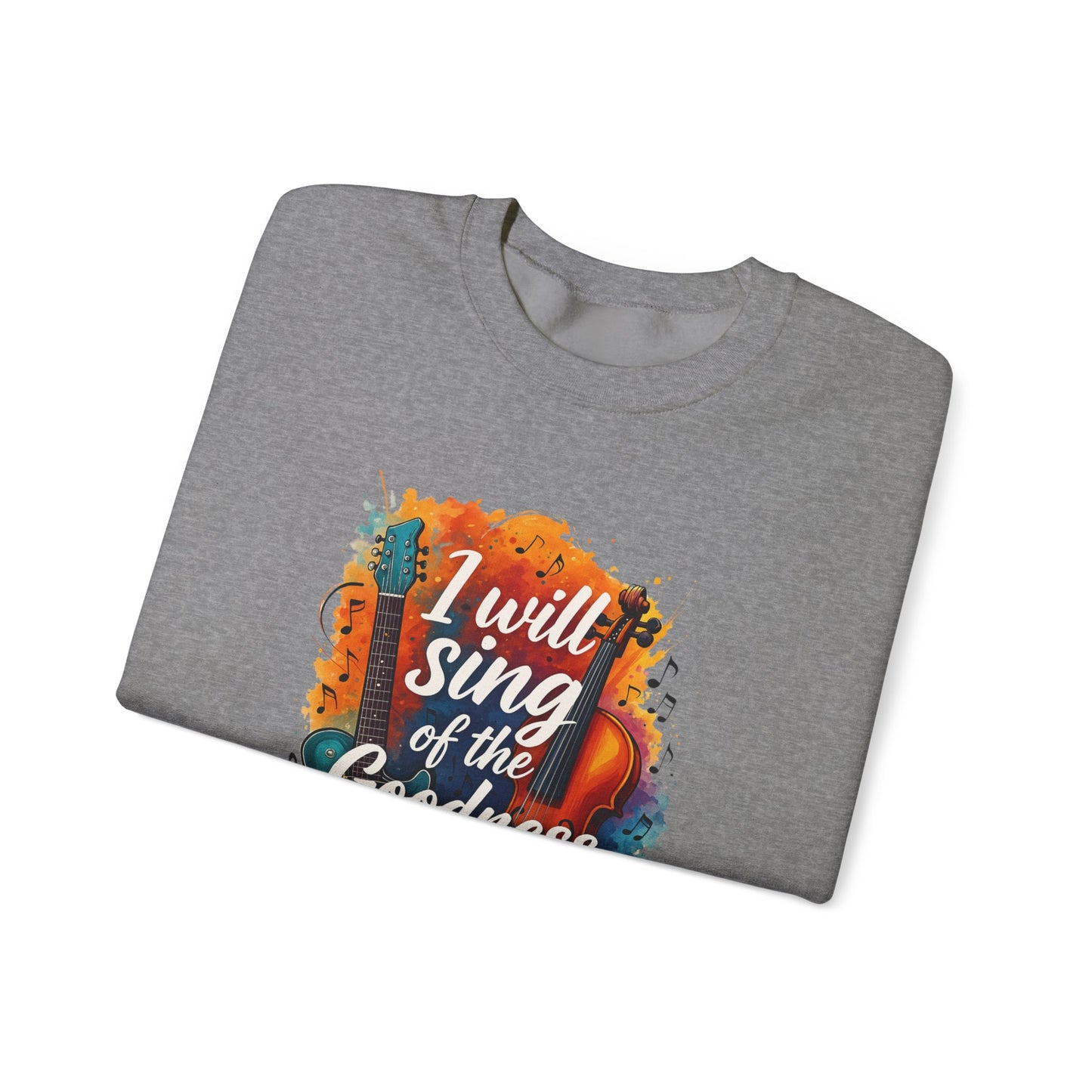 I Will Sing of the Goodness of God