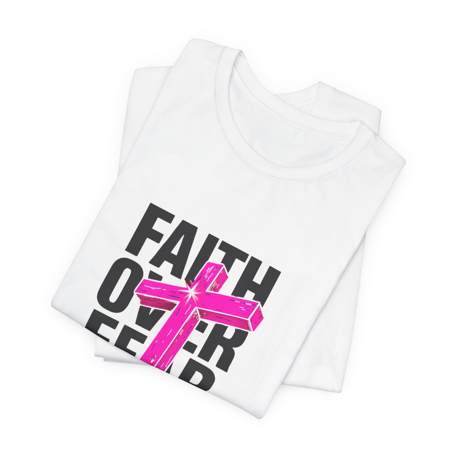 Faith Over Fear