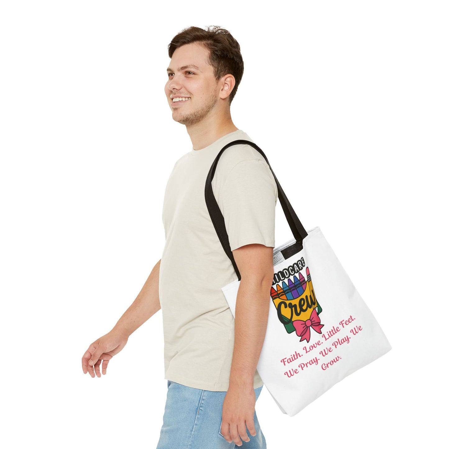 Faith, Love, Little Feet Childcare Crew Tote Bag