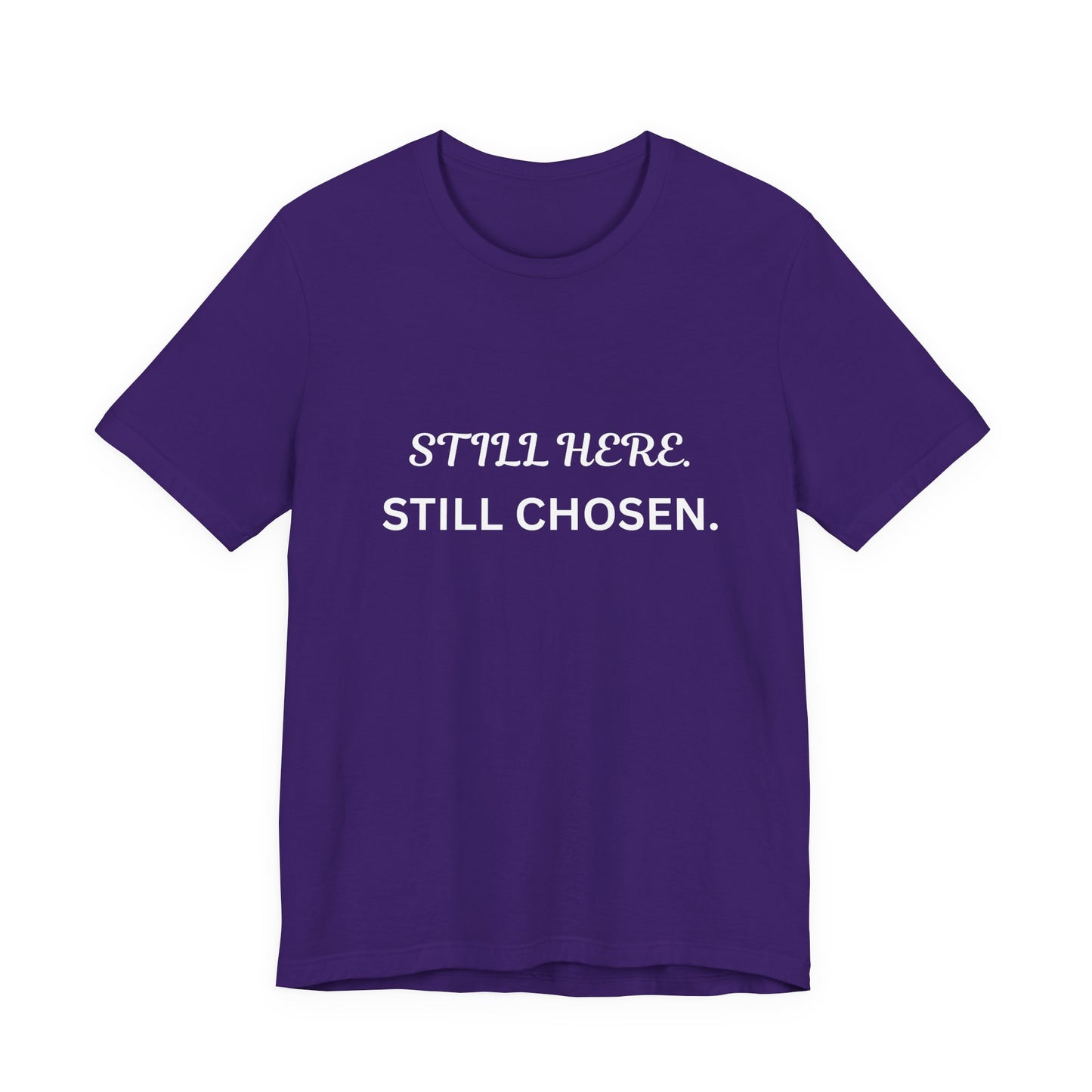 Still Here Still Chosen