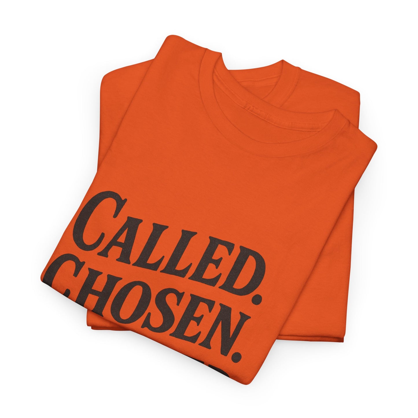 Called Chosen Anointed