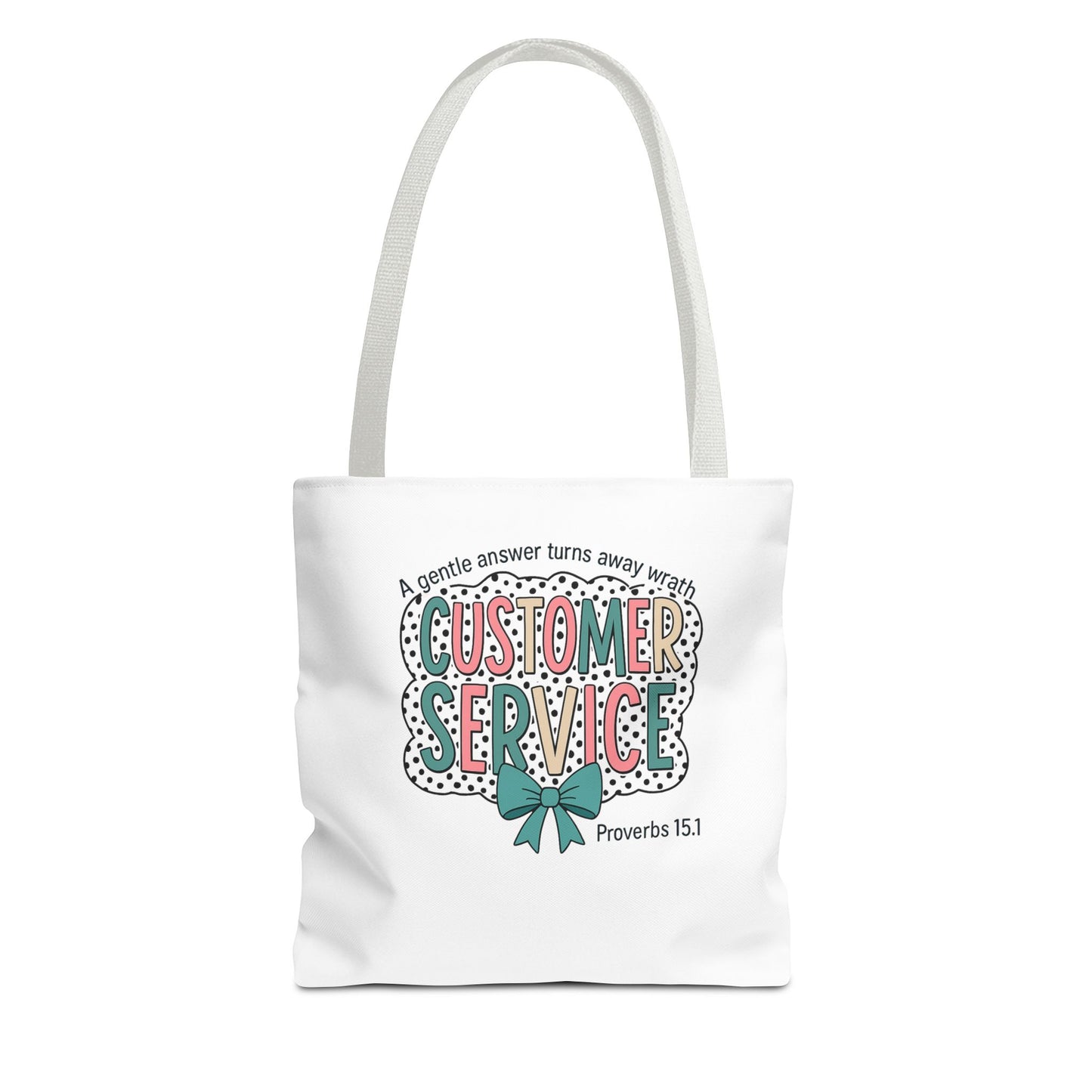 Customer Service Proverbs 15:1 Tote