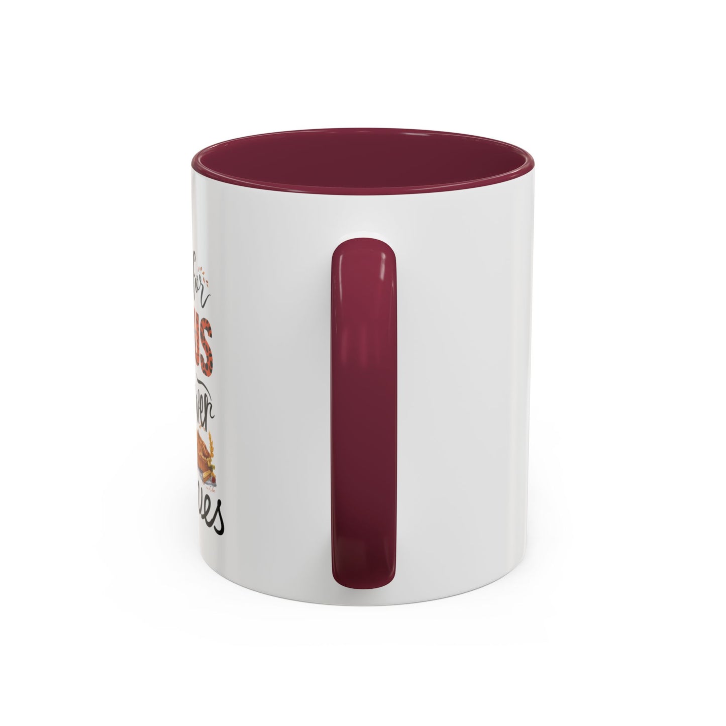 Fall for Jesus, He Never Leaves Mug