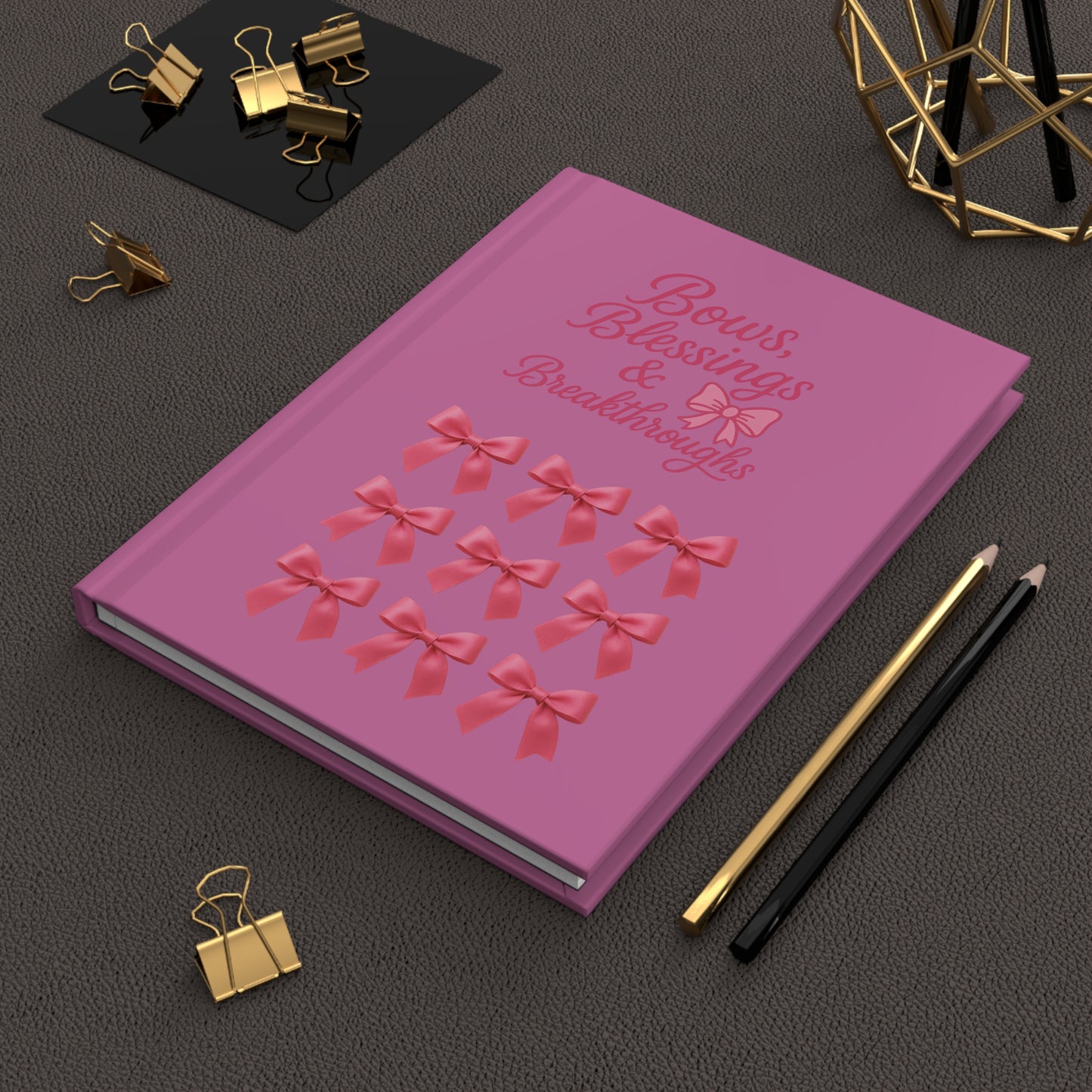 Bows, Blessings & Breakthroughs Journal