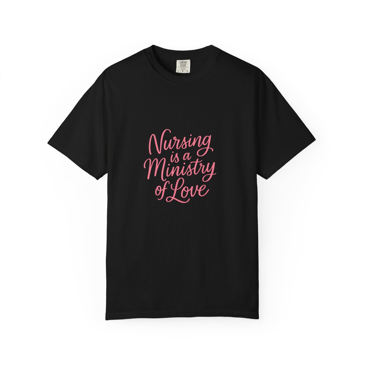 Nursing is a Ministry of Love