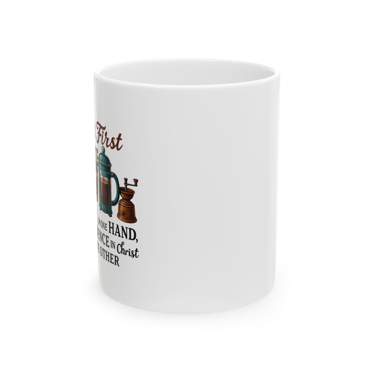 Coffee in One Hand, Confidence in Christ in the Other Mug