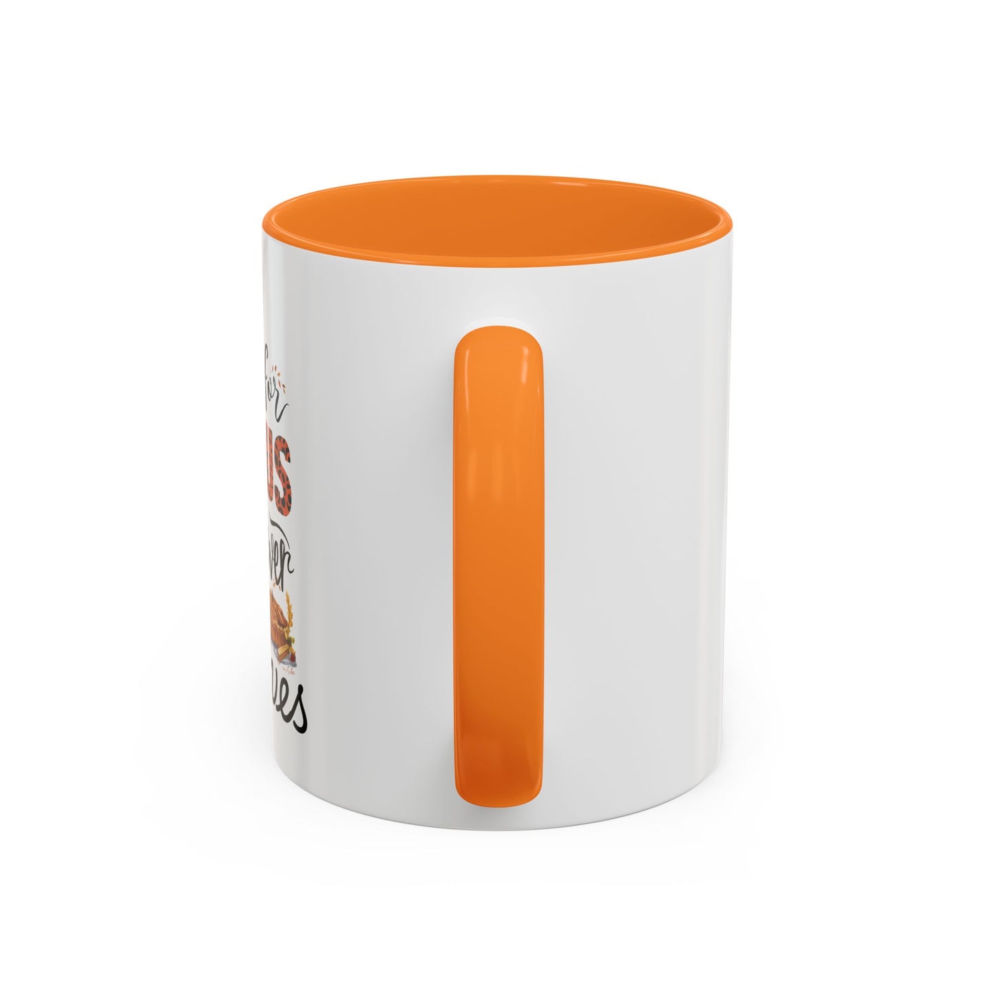Fall for Jesus, He Never Leaves Mug