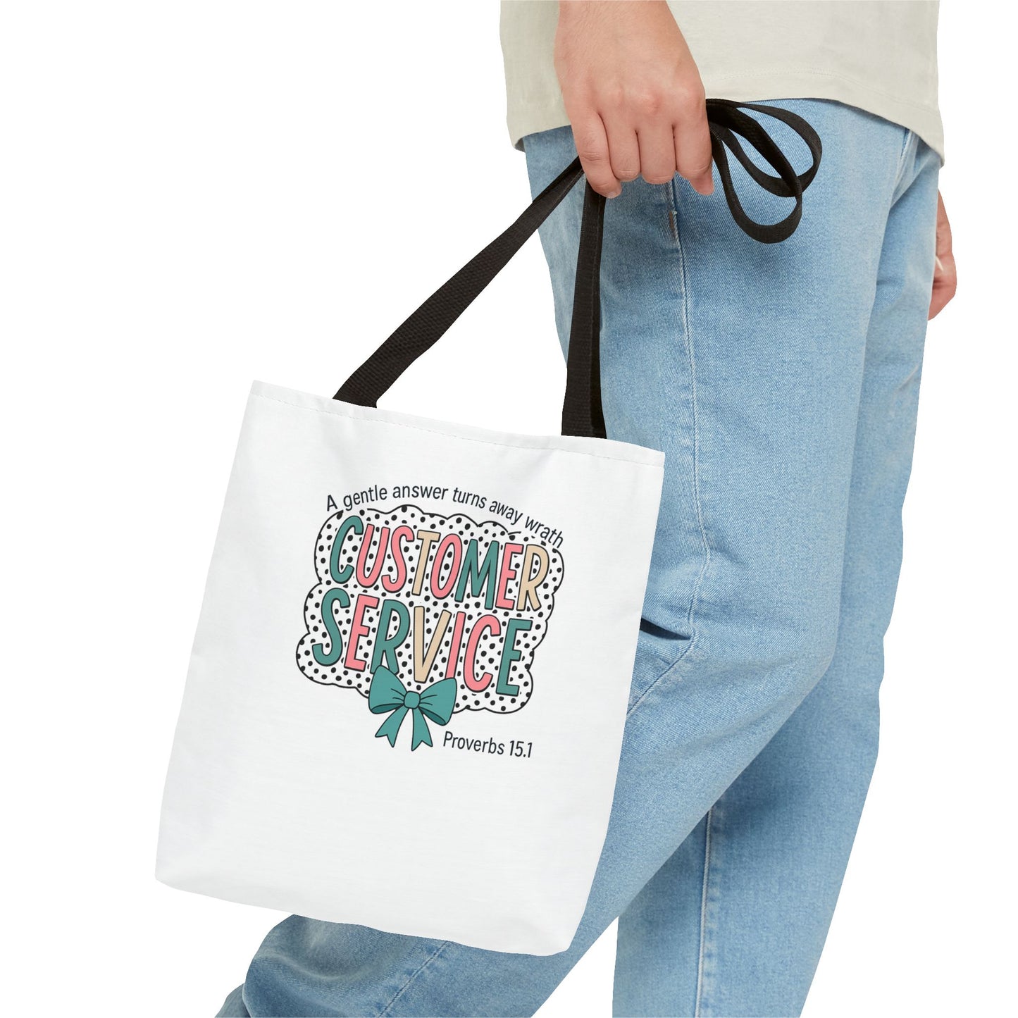 Customer Service Proverbs 15:1 Tote
