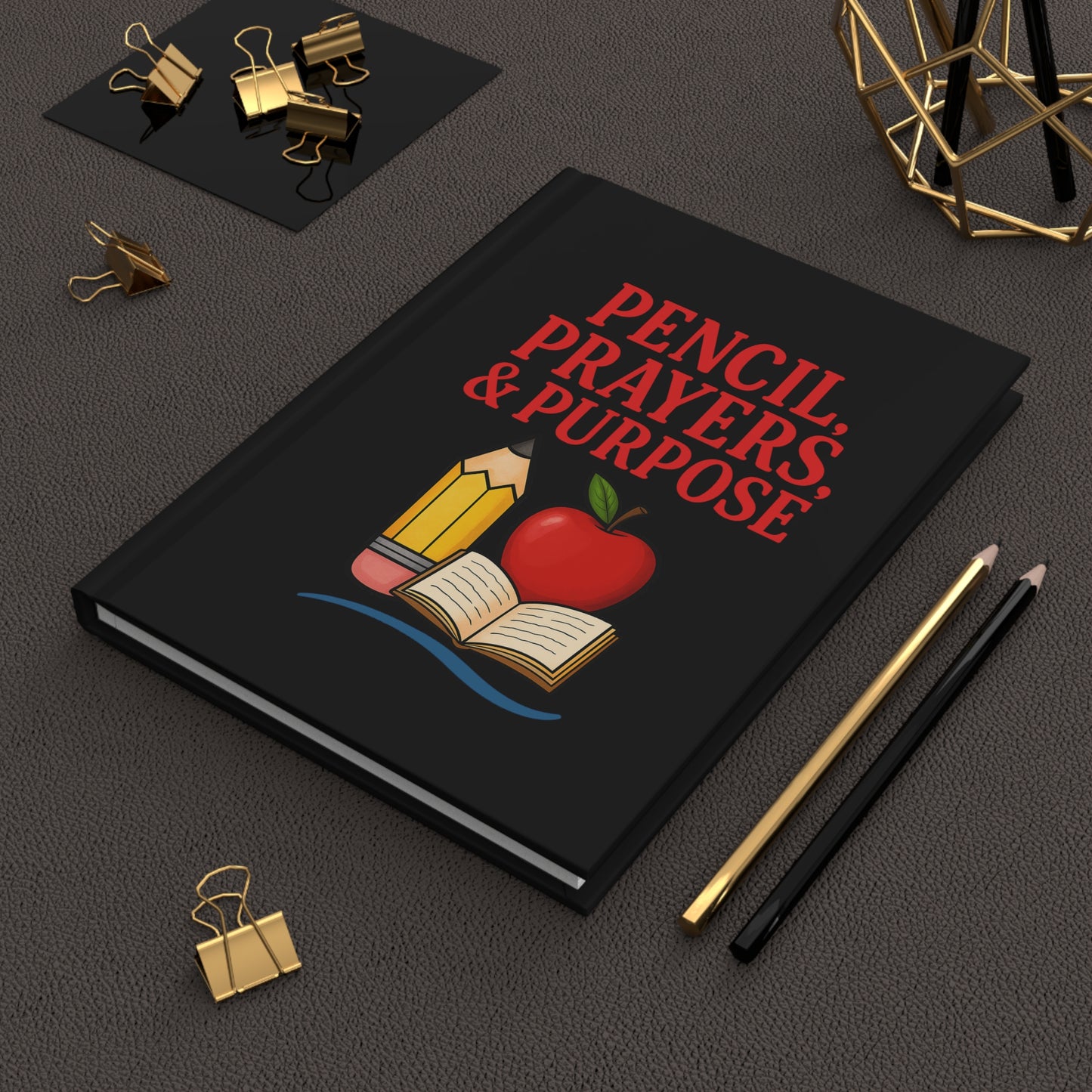 Pencil, Prayers, & Purpose Journal