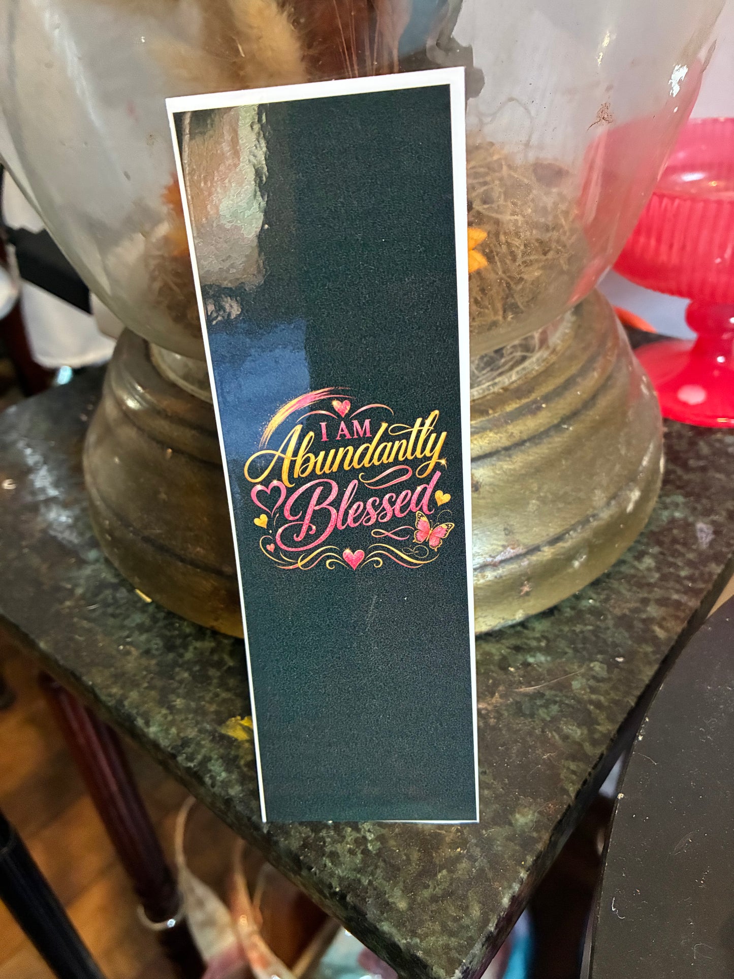 I Am Abundantly Blessed Bookmark