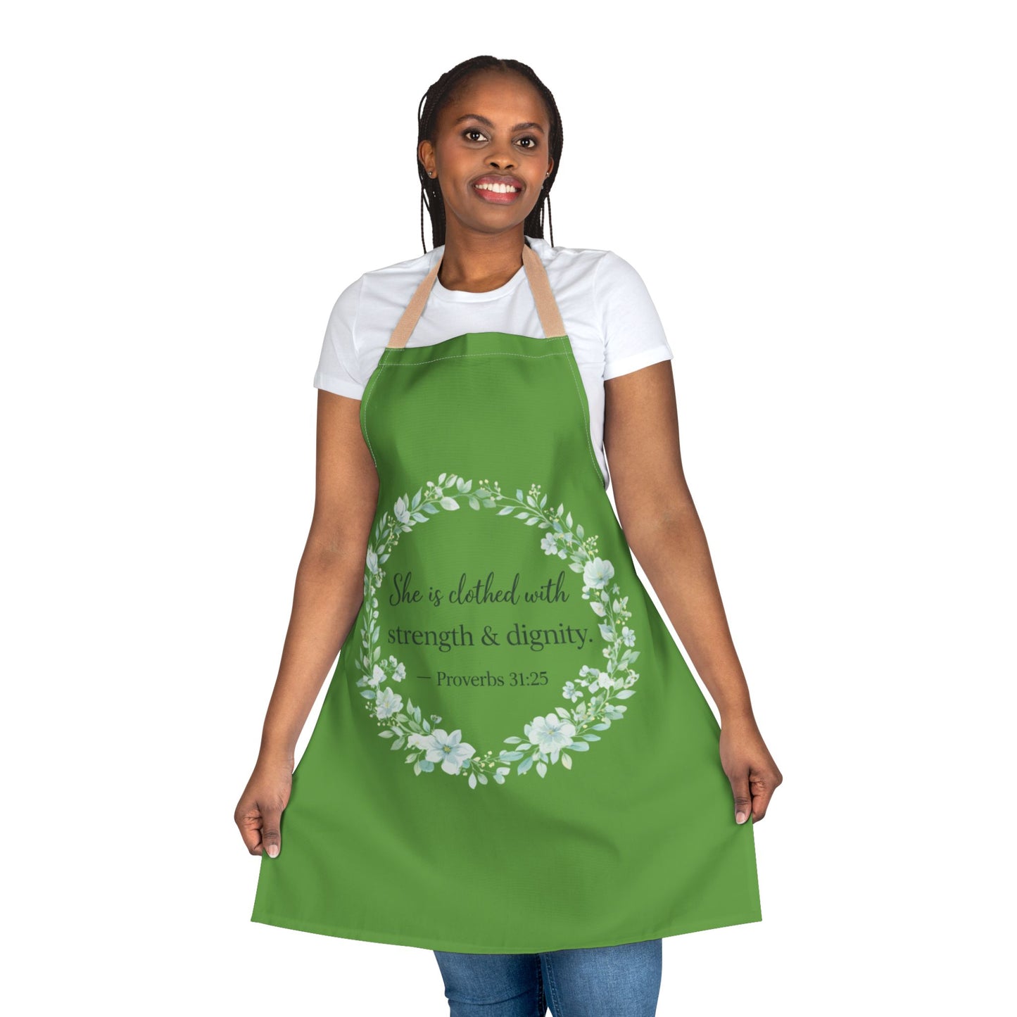 Clothed in Strength & Dignity Proverbs 31:25 Faith Apron