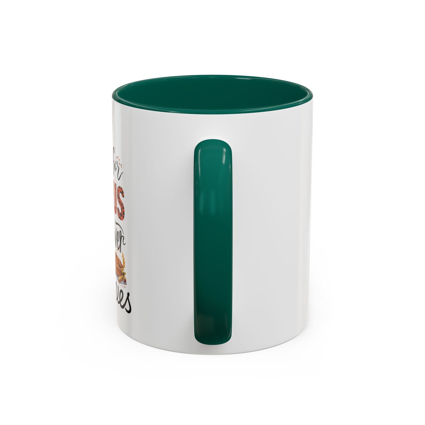 Fall for Jesus, He Never Leaves Mug