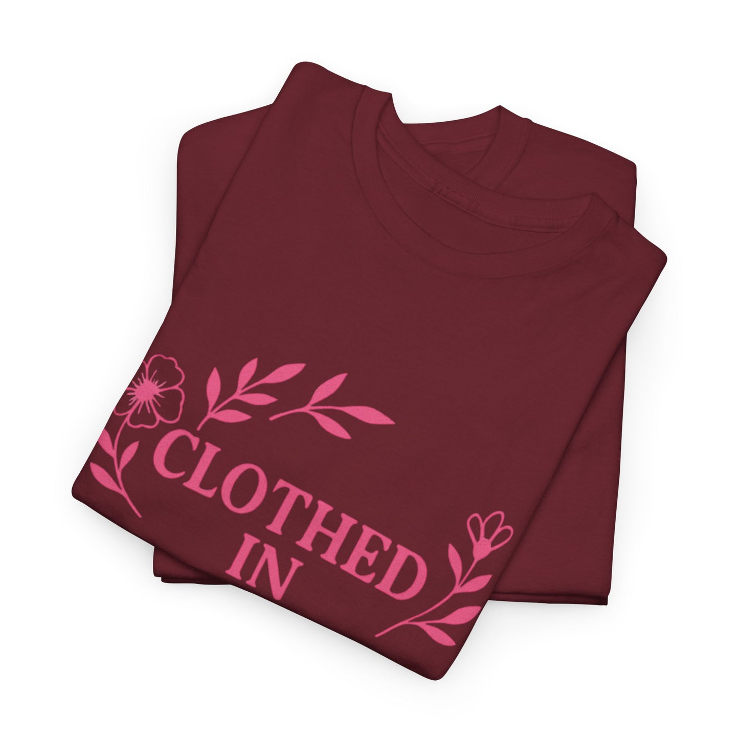Clothed in Strength & Dignity