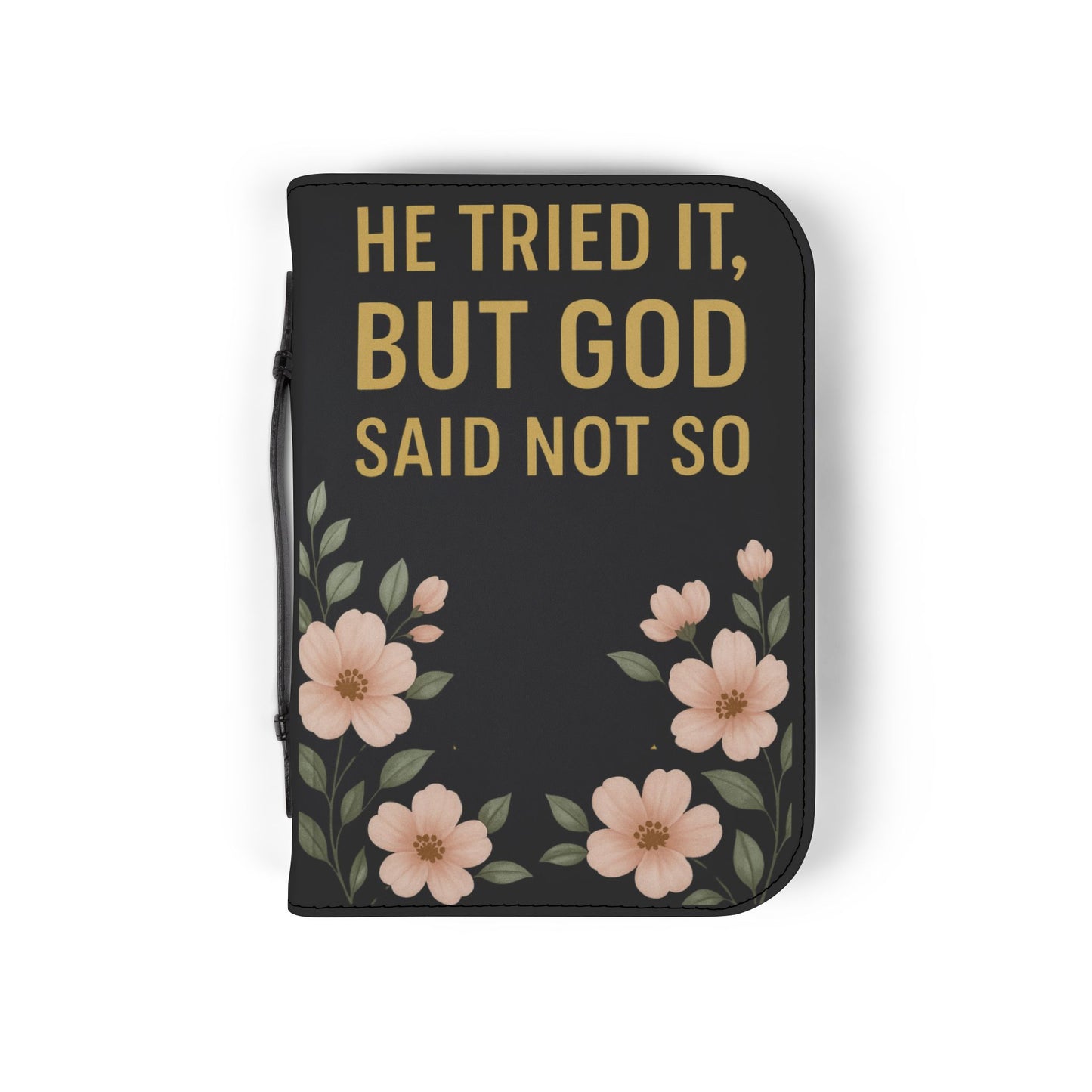 He Tried It But God Said Not So