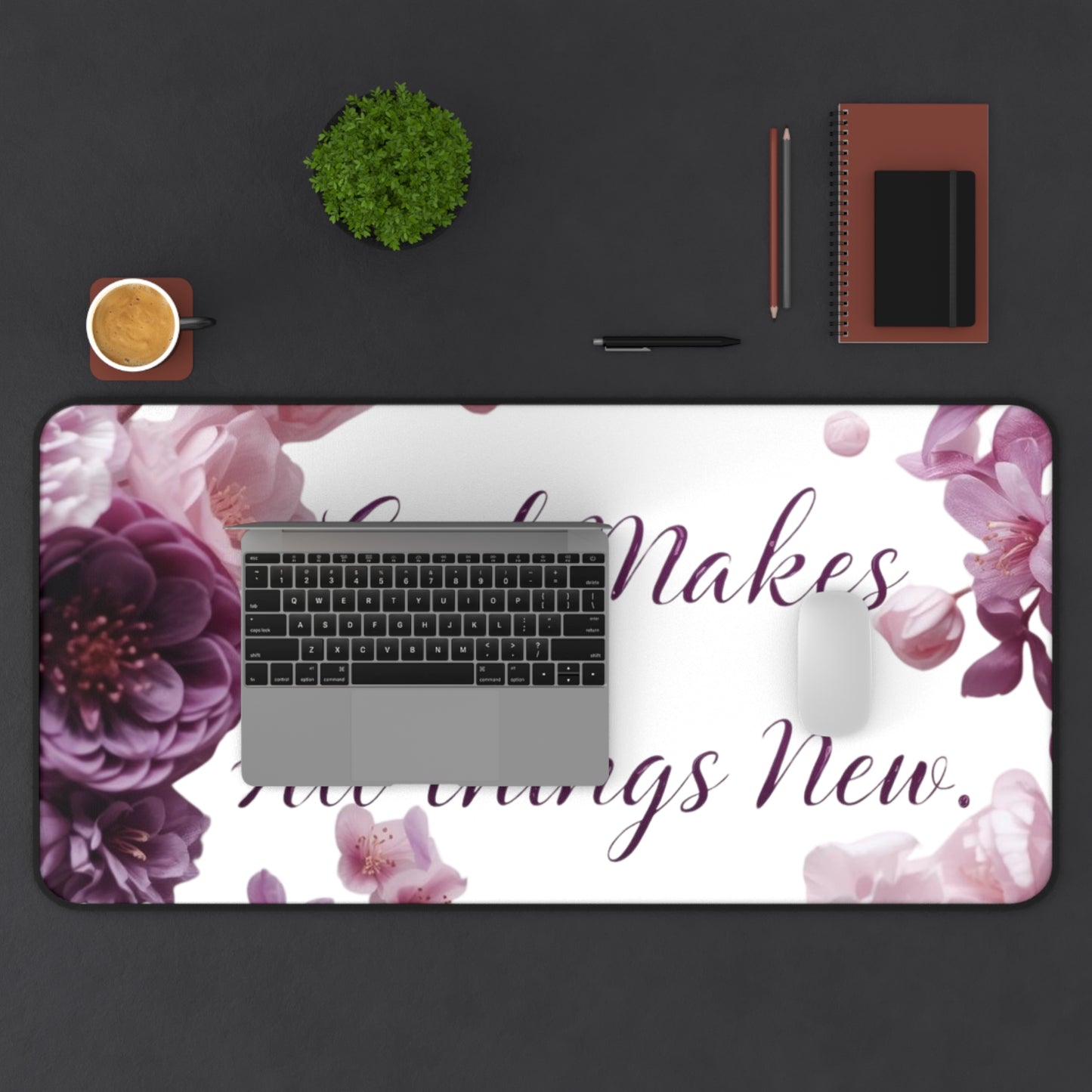 God Makes All Things New