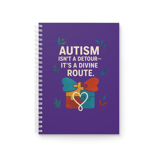 Autism Isn’t a Detour—It’s a Divine Route Journal