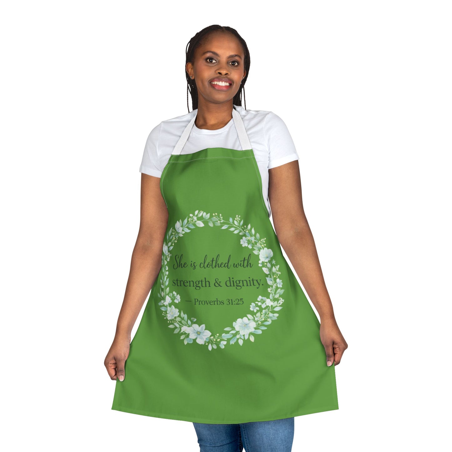 Clothed in Strength & Dignity Proverbs 31:25 Faith Apron
