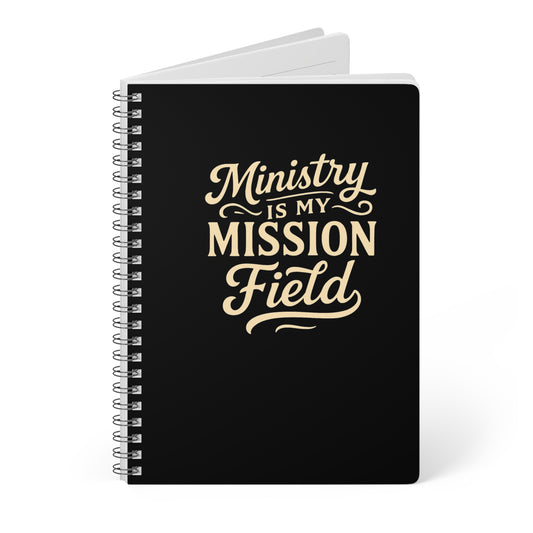 Ministry is My Mission Field