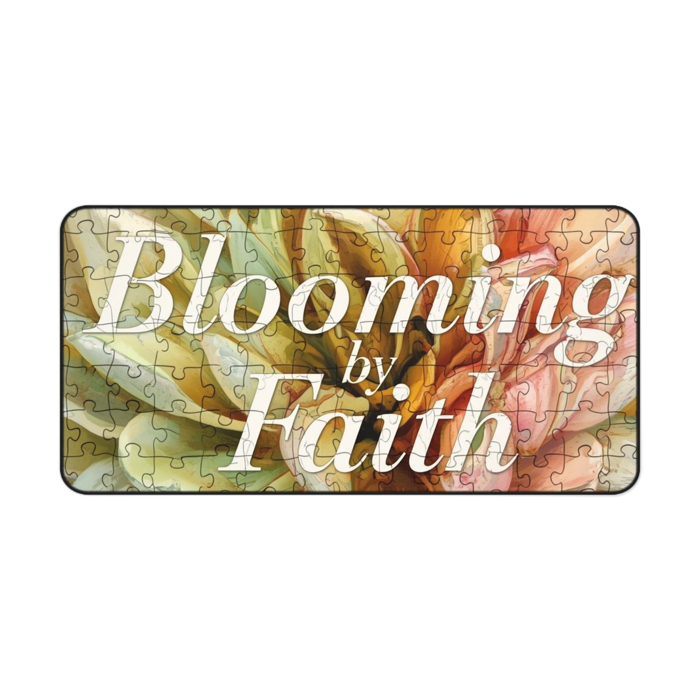 Blooming by Faith